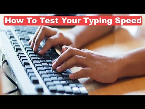 How To Check Your Typing Speed on Your Computer & Laptop || Test Typing Speed