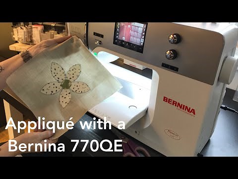 Applique With A Bernina 770QE