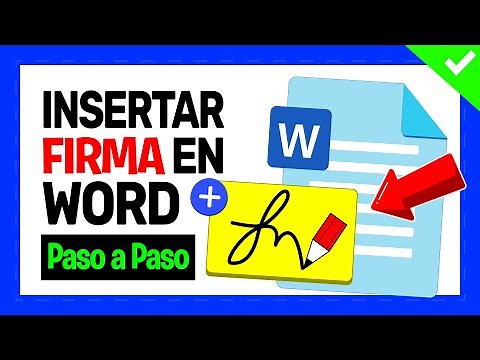 INSERTAR FIRMA en Word 2019 (365, 2016, 2013, 2010) ✅ [Paso a Paso]