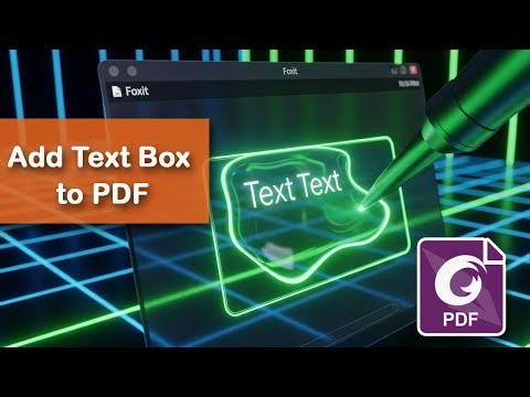 How to add text boxes to a PDF Document in Foxit PDF Editor
