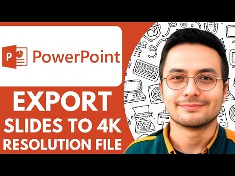How To Export Powerpoint Slides To A 4K Resolution File - 2025 (Step by Step)