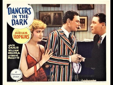 Dancers in the Dark~Pre-code drama starring Miriam Hopkins
