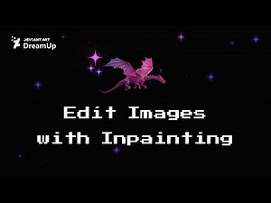 DeviantArt DreamUp: Edit Images with Inpainting