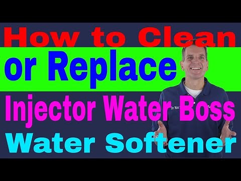 Water Boss Water Softener Maintenance & Repair - Clean or Replace Injector 5 Easy Steps