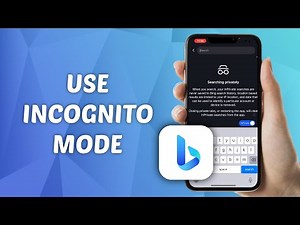 How to Use Incognito Mode on Bing