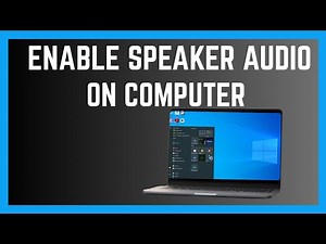How To Enable Audio On Laptop or PC