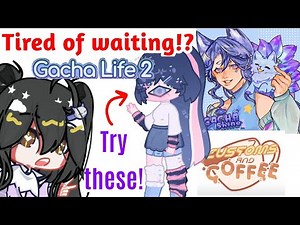 Mods to try while you wait for Gacha life 2! | (Download link in description)