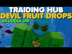 [GPO] You Got a Devil Fruit Drop ! ( Trading Hub )