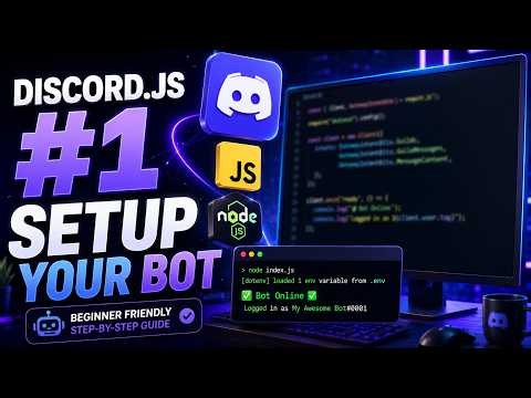 Discord.js Tutorial #1: Setup Your First Discord Bot in 2026 (Beginner Guide)