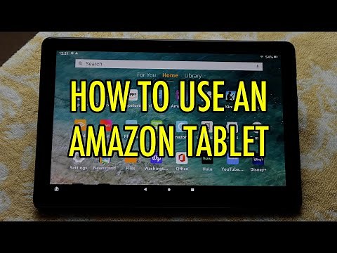 Amazon Fire Tablet Beginners Guide Video - Learn The Basics - START HERE!!!