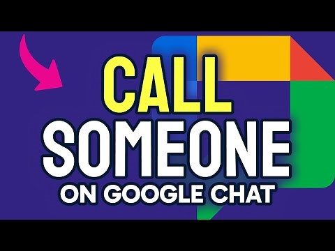 How to CALL Someone on Google Chat (Step by Step)