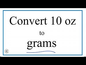 Convert 10 oz to g (Ten Ounces to Grams)
