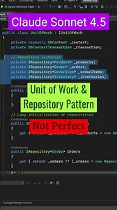 Claude Sonnet 4.5 Generates Unit of Work and Repository Patterns in C# 02 #aicoding
