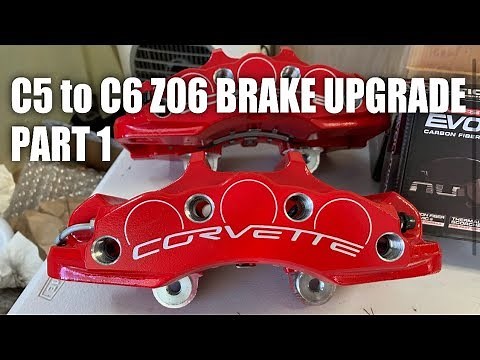 C5 to C6 Z06 Brake Upgrade - Part 1