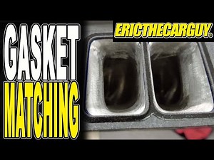 Gasket Matching Tools, Tips, and Tricks