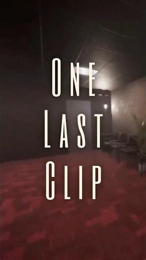One Last Clip | Game Teaser