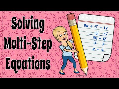 Solving Multi-Step Equations the Easy Way | 8.EE.C.7 💗