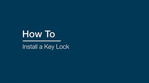 How To_Install a Key Lock.mp4
