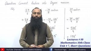 8.6K views · 650 reactions | How to Convert Radian into Degree measure. Lecture # 99 Mathematics 10th Class Unit # 7 , Important Short Question | Online Math Academe | Facebook