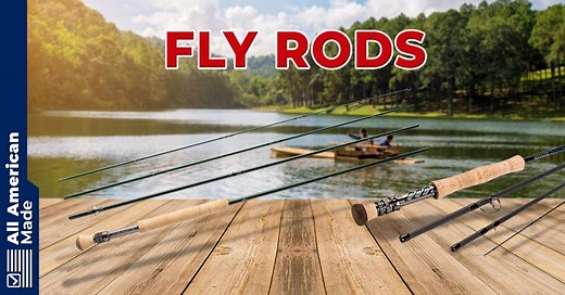 10 Great Fly Rods Made in USA (2025 List) - All American Made