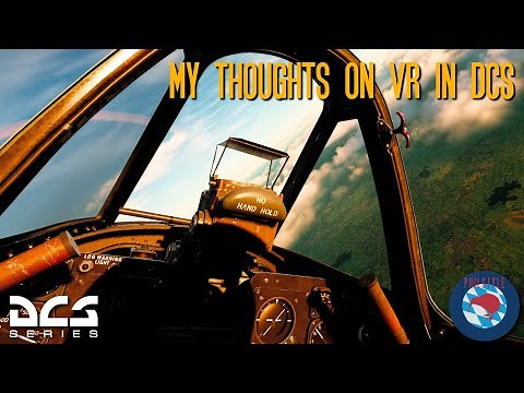 DCS - Track IR to Virtual Reality - my experience so far