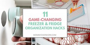 11 GENIUS Freezer & Refrigerator Organization Tips & Hacks