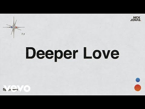 Nick Jonas - Deeper Love (Audio)