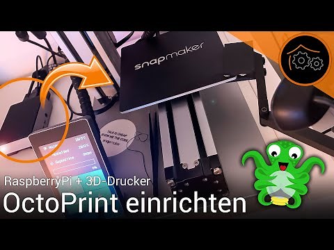 OctoPrint auf dem Raspberry Pi 4 installieren und konfigurieren