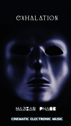 Exhalation | Atmospheric Cinematic Electronic Music #cinematicmusic #newmusic #mazchords #trailer