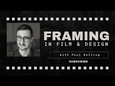 The Power of Framing: Visual Storytelling in Film and Design