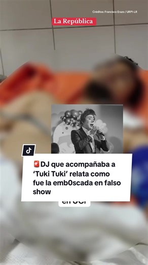 🚨 Tras el asesinato a Roger Gallegos, ‘Tuki Tuki’ otros dos acompañantes terminaron heridos, entre ellos su DJ, quien relató sucedió el caso. Actualmente se encuentra entre la vida y la muert3. #inseguridad #inseguridadciudadana #ataque #tukituki #noticiasperu