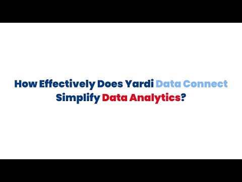 2_Yardi Data Connect Simplifies Data Analytics Effectively.