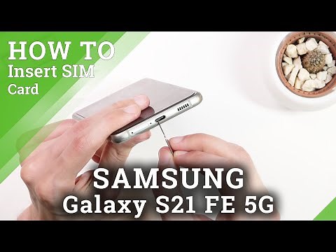 How to Insert SIM Card in SAMSUNG Galaxy S21 FE 5G - Find and Open SIM Slot