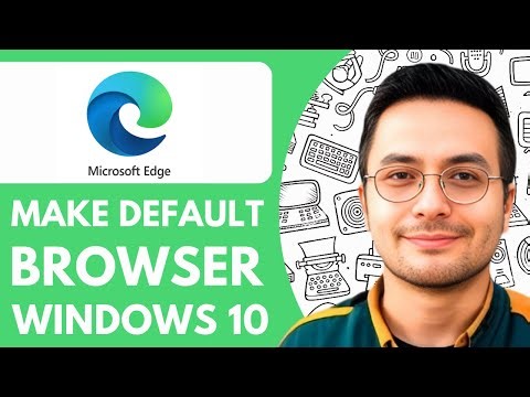 How To Make Microsoft Edge Default Browser Windows 10 - 2025 (NEW METHOD)