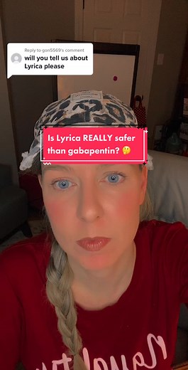 Is Lyrica REALLY safer than gabapentin? 🤔
