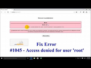 How to fix error #1045 - Access denied for user 'root' in phpmyadmin