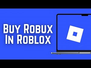 How To Buy Robux In Roblox - Full Guide