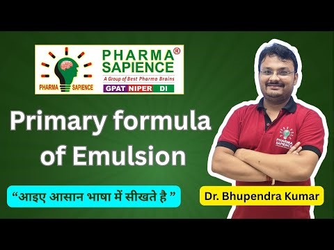 Primary Formula of Emulsion | Basics of Pharmaceutics