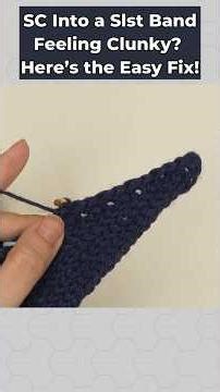 Stop Wrestling That SLST Edge — SC Hack It! #crochet #tutorial