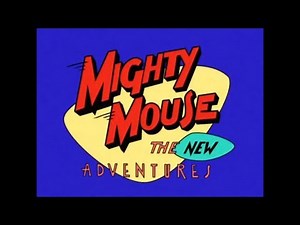 Mighty Mouse Season 2 Opening and Closing Credits and Theme Song