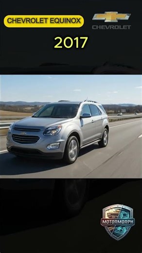 Chevrolet Equinox Evolution (2005–2017) | All Generations Transformation | Chevy Equinox History