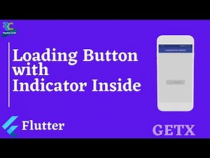 Loading Button with Indicator in Flutter using GetX || Flutter || GetX
