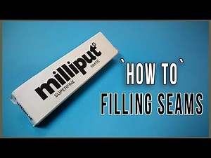 How To - Filling seams/gaps with Milliput