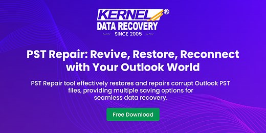 Kernel PST Repair Software For Corrupted Outlook PST File