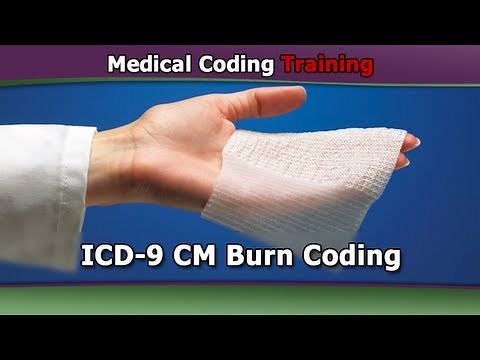 ICD 9 Coding Tutorial — ICD 9 CM Burn Coding