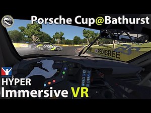 Surviving the mountain in VR | IMMERSIVE RACING | Porsche Cup @ Bathurst | iRacing VR
