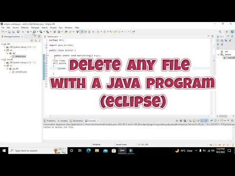 how to delete a file with java programming language in eclipse | delete any file with java program