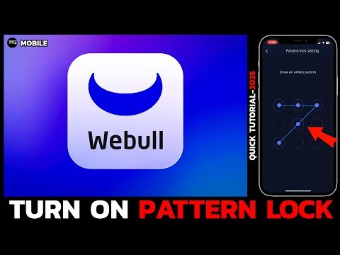 How to Turn On Pattern Lock in Webull Mobile App – Secure Your Account (2025)