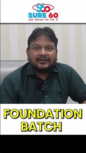 Foundation Batch & Selection Batch