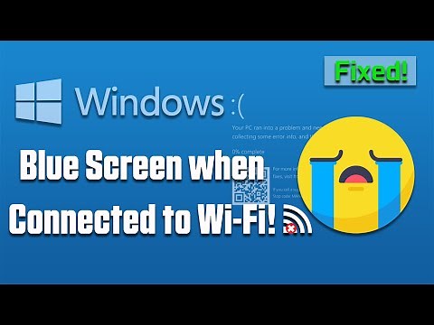 How to Fix Blue Screen When Connected to Wi-Fi in Windows 10 [2025]